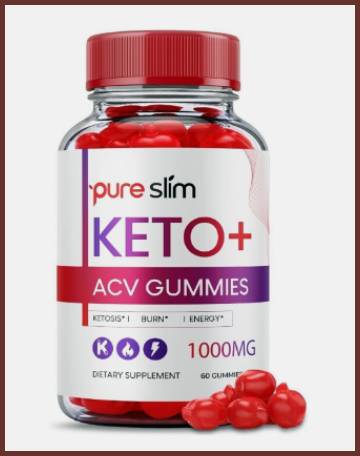 pure slim keto acv gummies