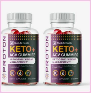 proton keto acv gummies